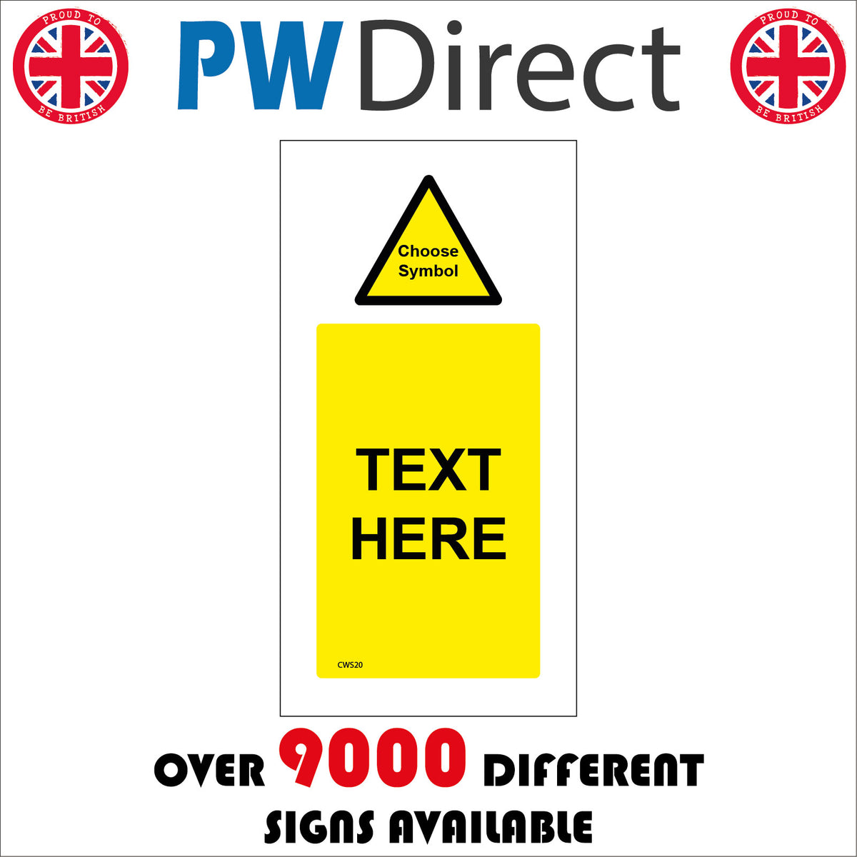 Your Choice Of Words Choose Symbol Sign Create Design , CWS20 – PWDirect