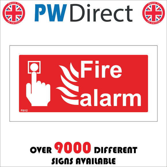 FI012 Fire Alarm Sign with Hand Button Fire