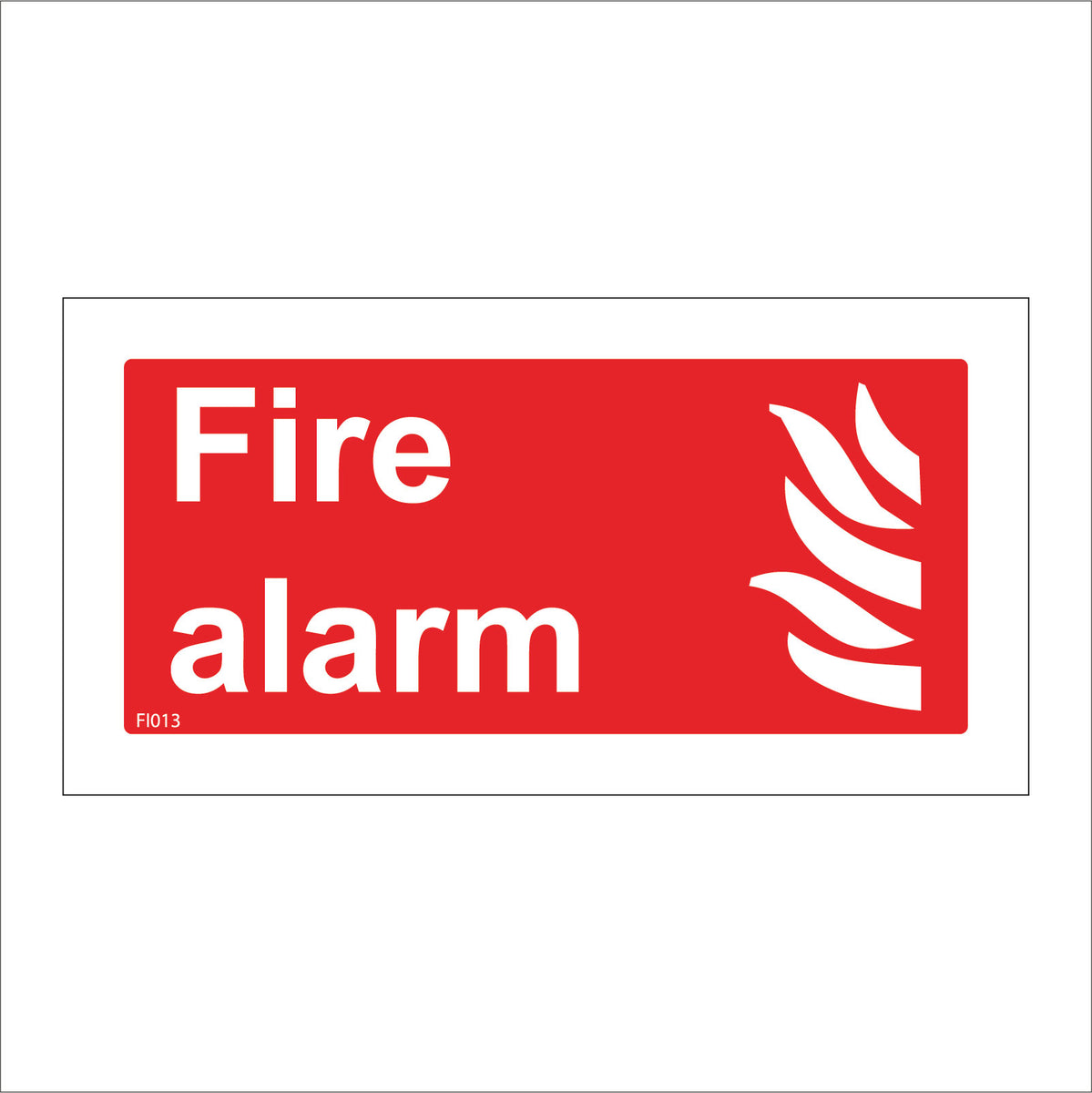 Fire Alarm Sign with Fire – PWDirect