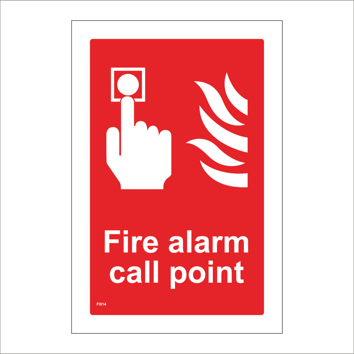 Fire Alarm Call Point Sign with Hand Button Fire – PWDirect