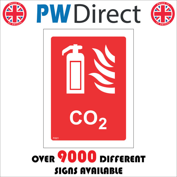 FI021 Co2 Fire Sign Sign with Fire Extinguisher Fire