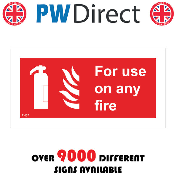 FI037 For Use On Any Fire Sign with Fire Extinguisher Fire