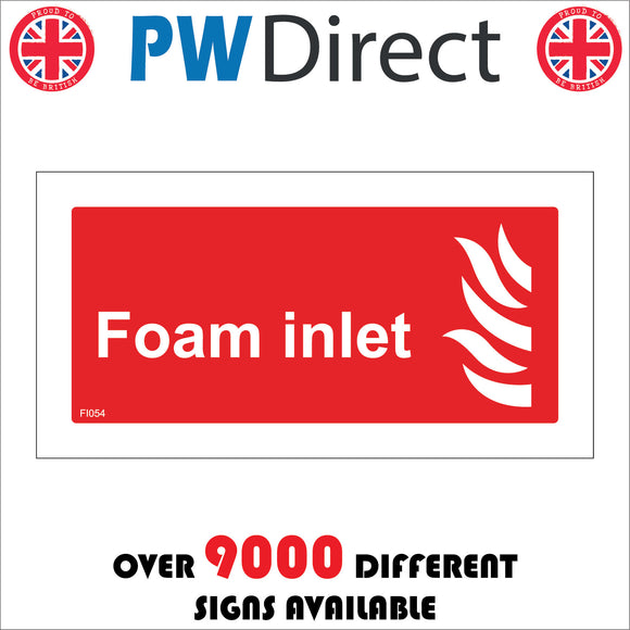 FI054 Foam Inlet Sign with Fire