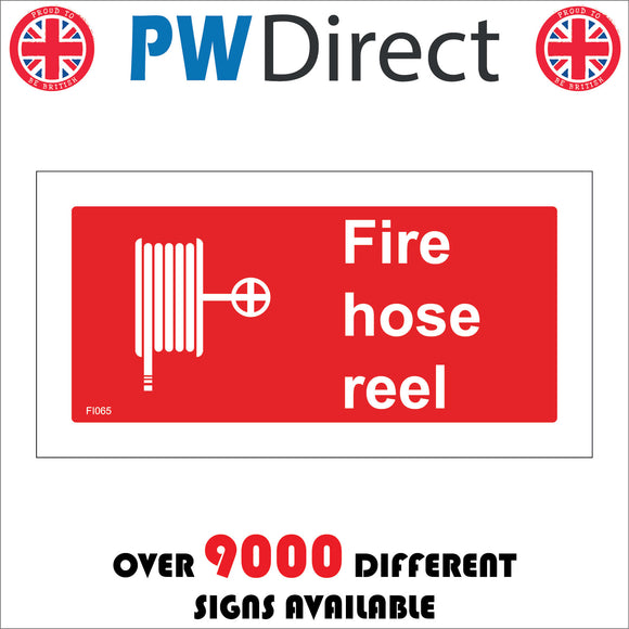FI065 Fire Hose Reel Sign with Hose Reel