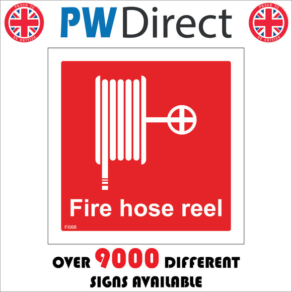 FI068 Fire Hose Reel Sign with Hose Reel