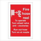 FI099 Fire Hose Reel To Operate Turn Wheel Valve Anti - Clockwise Run Out Hose Turn On At Nozzle Sign with Fire Hose