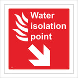 FI168 Water Isolation Point Sign with Fire Arrow Pointing Down To The Right