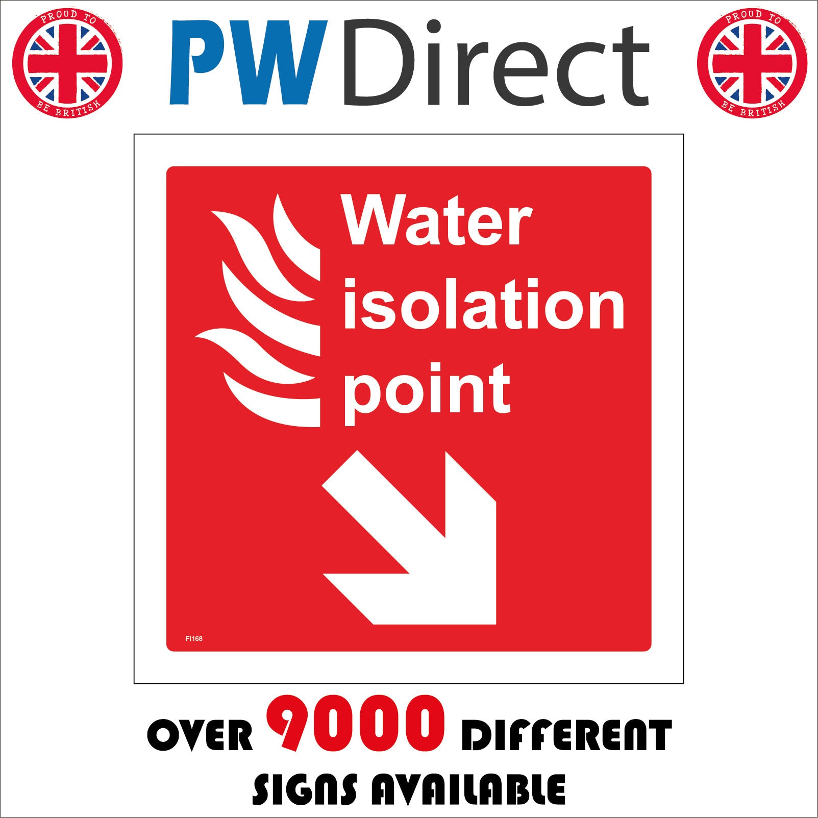 Water Isolation Point Sign with Fire Arrow Pointing Down To The Right ...
