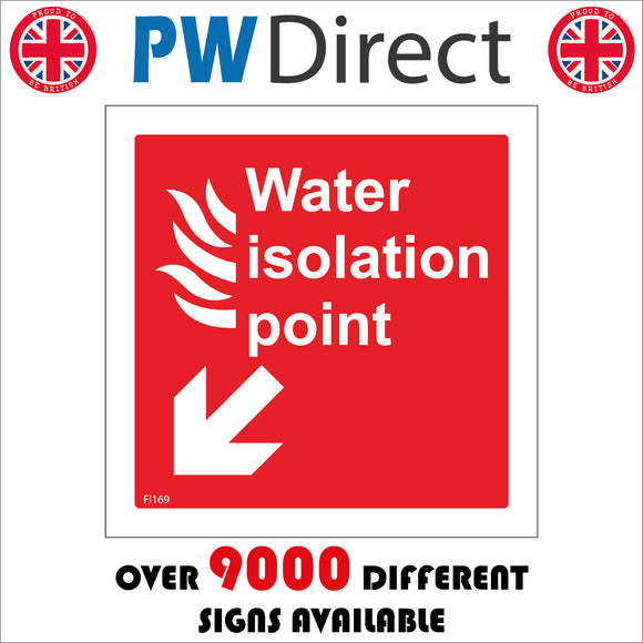 FI169 Water Isolation Point Sign with Fire Arrow Pointing Down To The Left