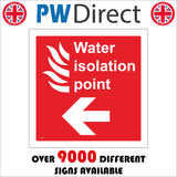 FI172 Water Isolation Point Sign with Fire Left Arrow