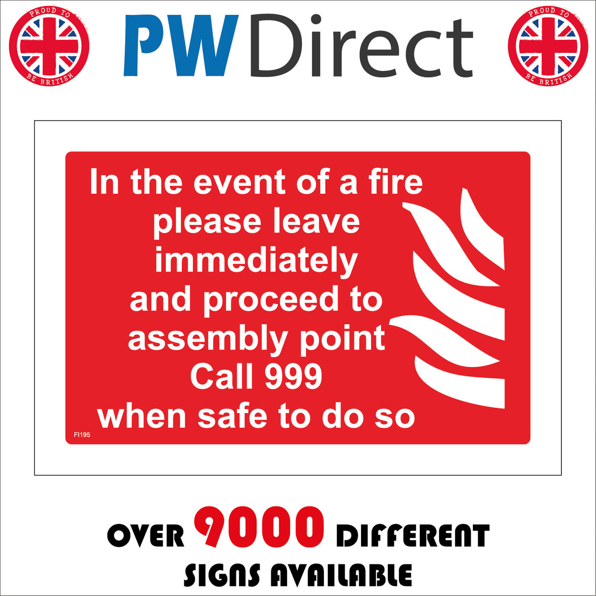 In The Event Of Fire Please Leave Immediately and Proceed To Car Park ...