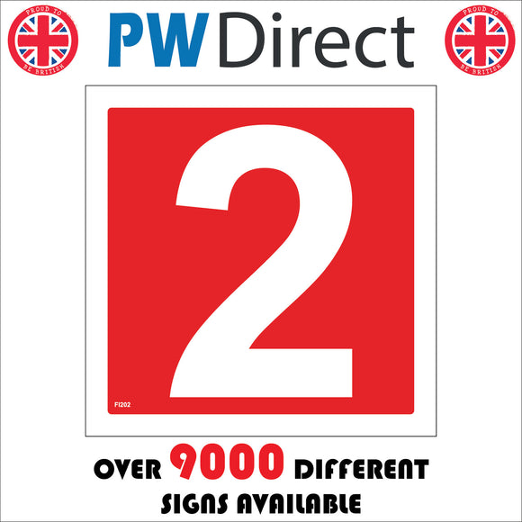 Number 2 Two Red White Fire Safety Sign with Number 2 – PWDirect