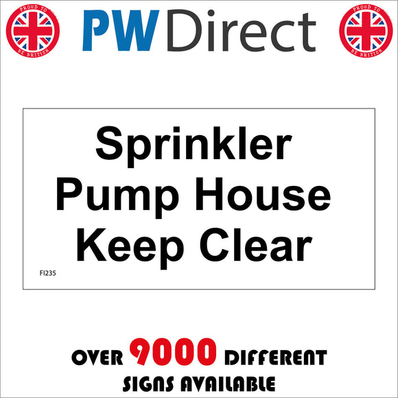 FI235 Sprinkler Pump House Keep Clear Area Section Safety