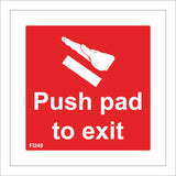 FI249 Push Pad To Exit Security Touch Hand