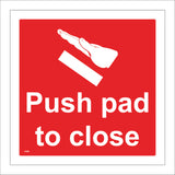 FI252 Push Pad To Close Shut Touch Hand