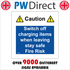 FI268 Switch Off Charging Items When Leaving Stay Safe Fire Risk
