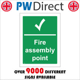 FS001 Fire Assembly Point Sign with Tick