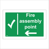 FS004 Fire Assembly Point Left Sign with Tick Arrow