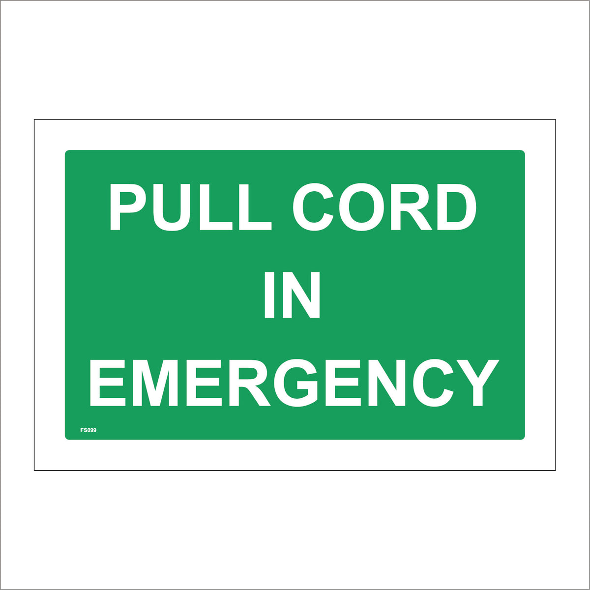 String Pull Emergency Sign Pull Cord In Emergency Sign – PWDirect