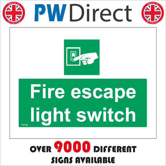 FS100 Fire Escape Light Switch Sign with Switch Hand
