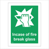 FS115 In Case Of Fire Break Glass Sign with Hand Bar Broken Glass