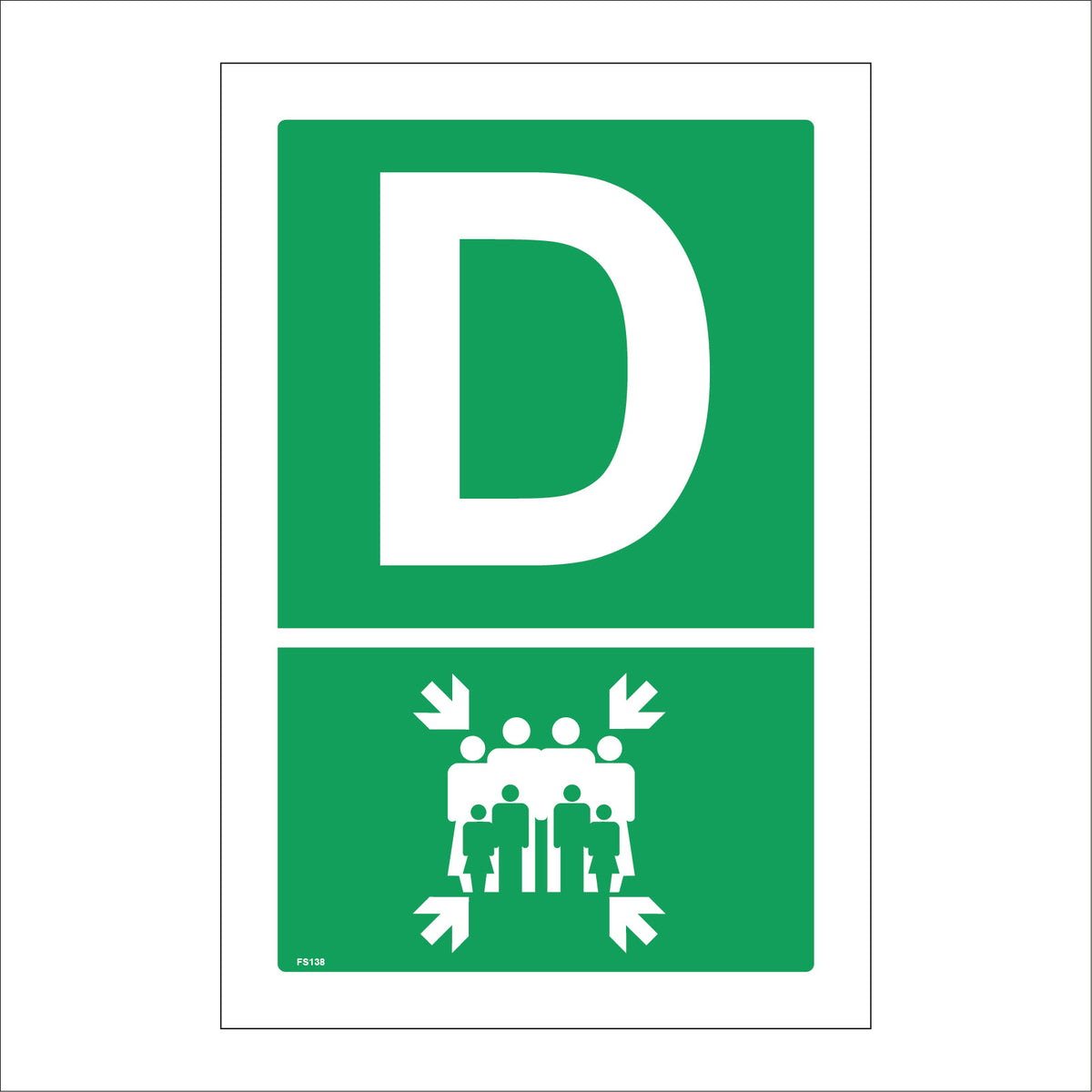 Fire Assembly Point D Sign with Arrows People – PWDirect