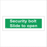 FS179 Security Bolt Slide To Open Sign