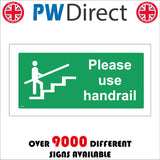 FS190 Please Use Handrail Sign with Man Going Up Stairs Handrail