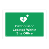 FS191 Defibrillator Located Within Site Office Sign with Plus Sign Heart Lightning Bolt