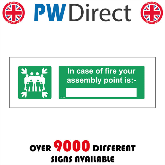 FS213 In Case Of Fire Your Assembly Point Is:- Sign with Four Arrows Pointing To Group Of People