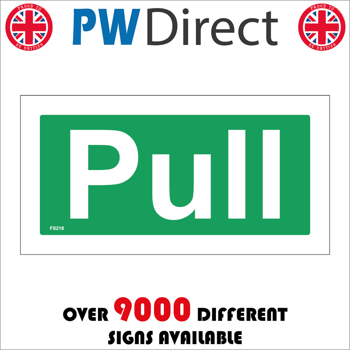 Pull Visual Sign Pull Sign – PWDirect