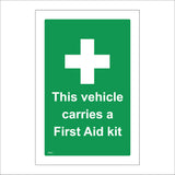 FS221 This Vehicle Carries A First Aid Kit Sign with First Aid Cross
