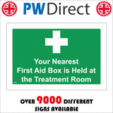 FS226 Your Nearest First Aid Box Is Held At The Treatment Room Sign with First Aid Cross