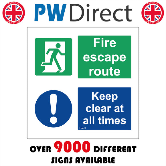 FS233 Fire Escape Route Keep Clear At All Times Sign with Door Man Circle Exclamation Mark