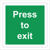 FS240 Press To Exit Sign