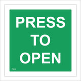 FS242 Press To Open Sign