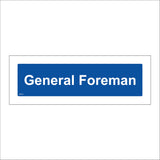 GE014 General Foreman Sign
