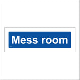 GE028 Mess Room Sign