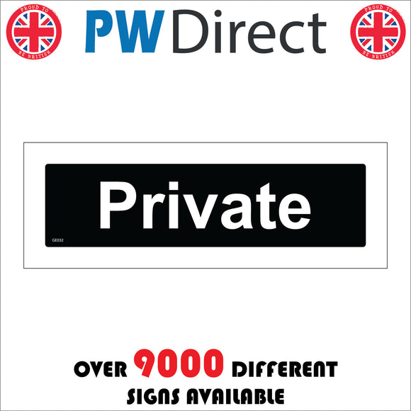 GE032 Private Sign