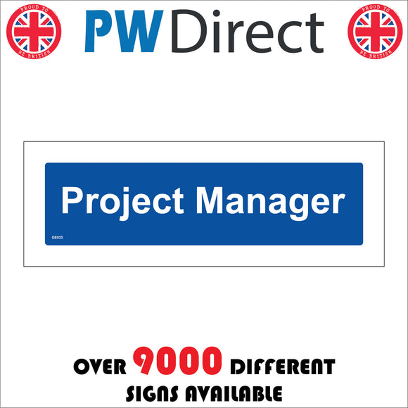 GE033 Project Manager Sign