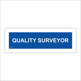 GE034 Quality Surveyor Sign