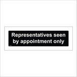 GE038 Representatives Seen By Appointment Only Sign