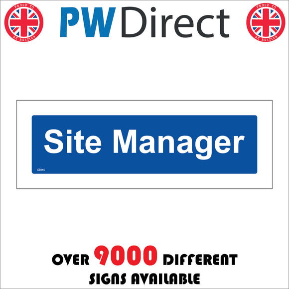 GE045 Site Manager Door Plaque Sign