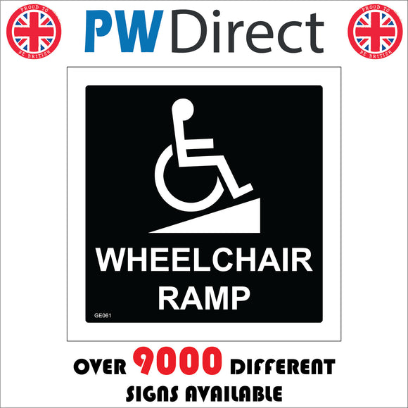 GE061 Wheelchair Ramp Sign with Disabled Logo Ramp
