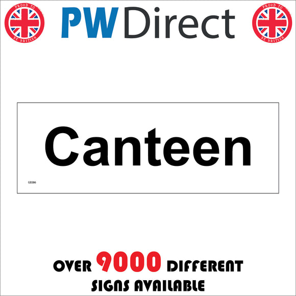 GE086 Canteen Sign