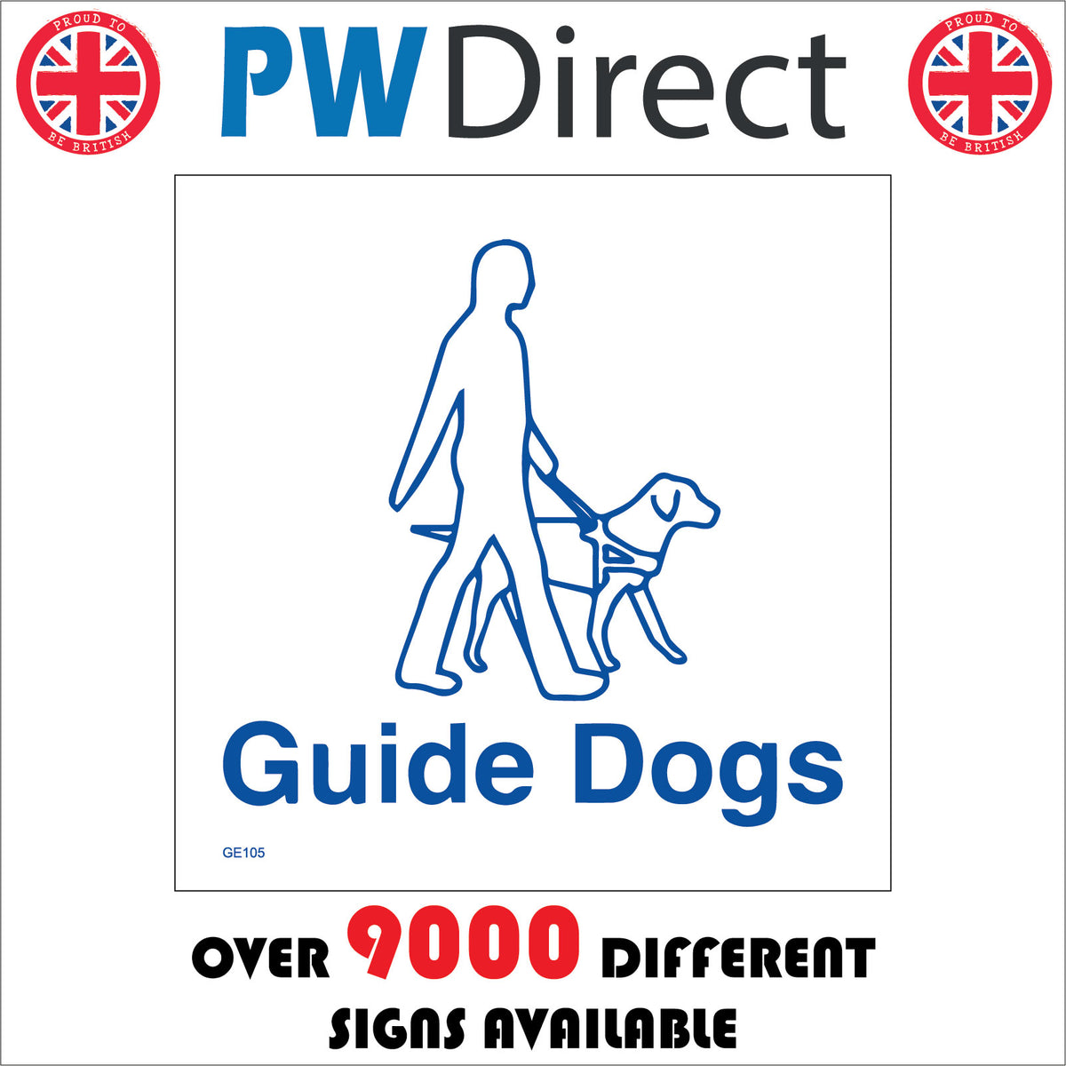 Guide Dogs Sign with Person Dog – PWDirect