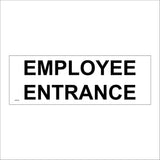 GE118 Employee Entrance Sign