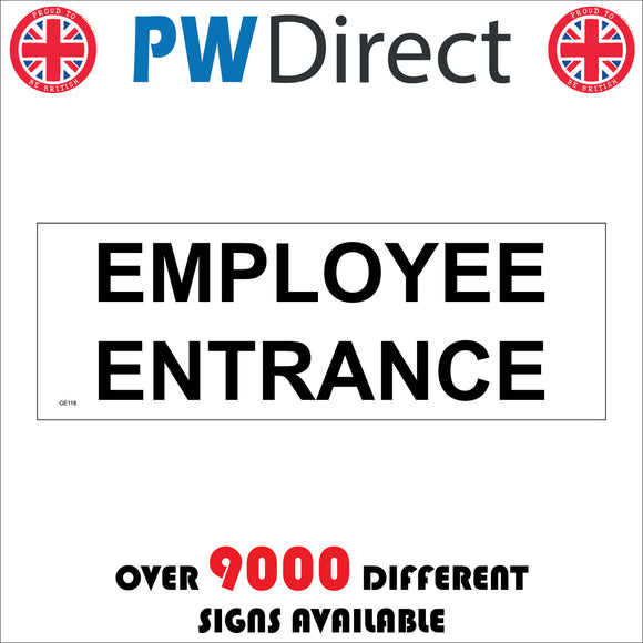 Employee Entrance Sign – PWDirect
