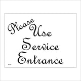 GE127 Please Use Service Entrance Sign