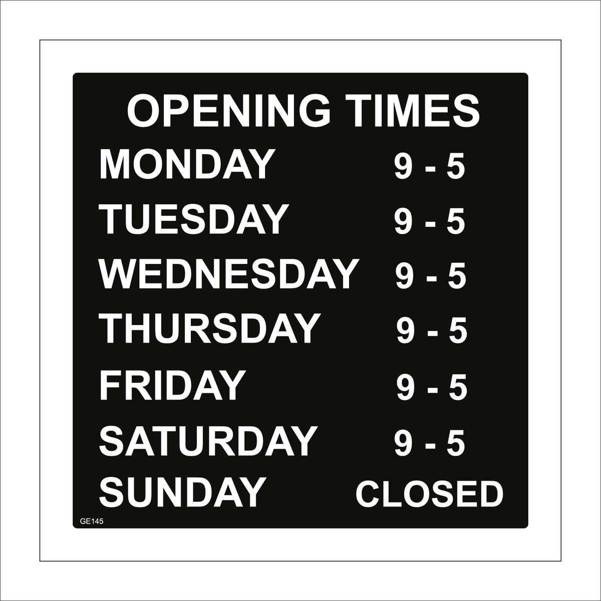 Opening Times Sign – PWDirect